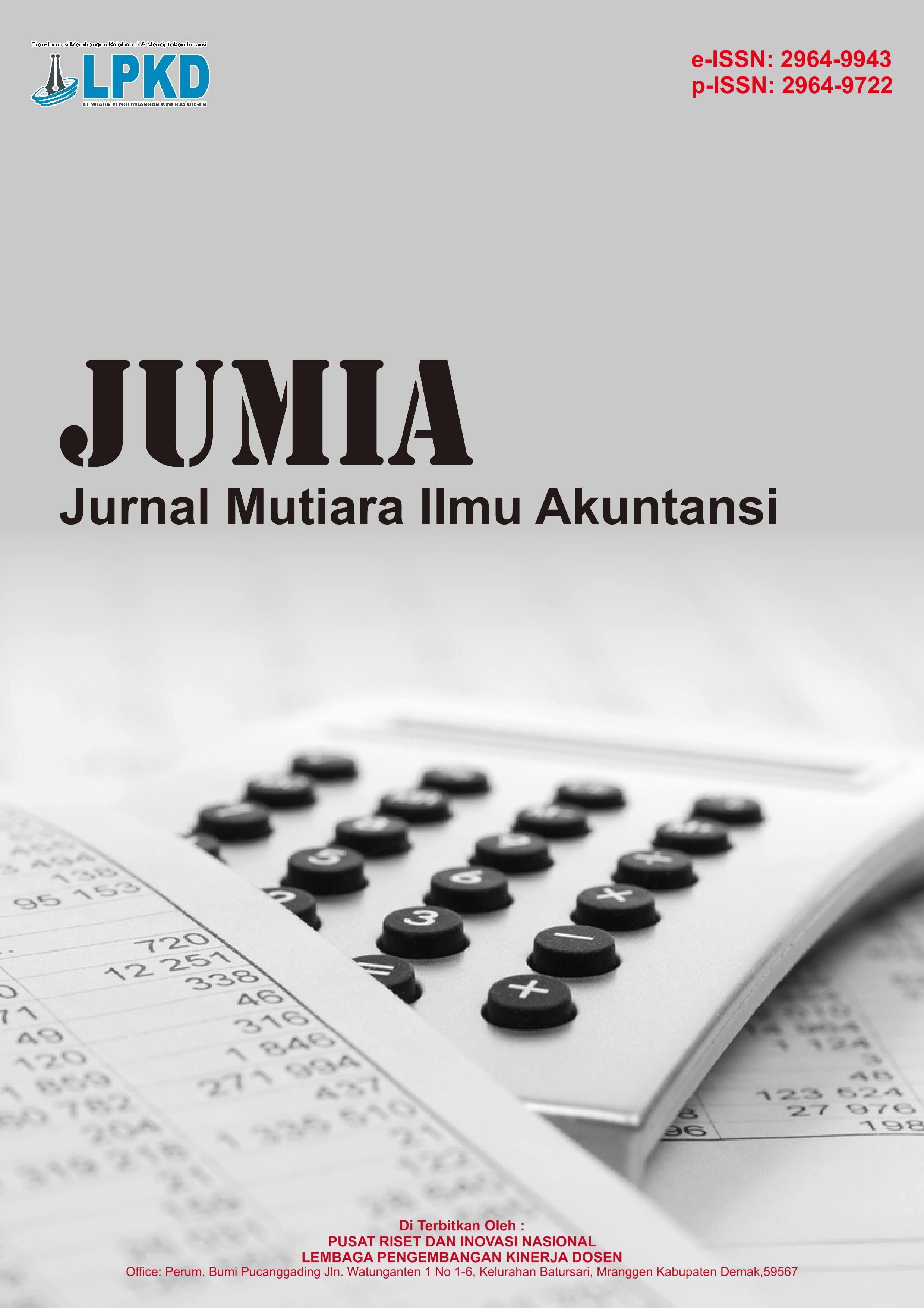 					View Vol. 2 No. 4 (2024): Oktober : Jurnal Mutiara Ilmu Akuntansi
				