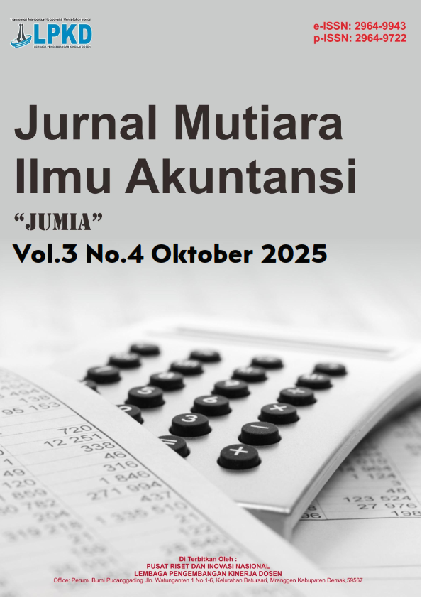 					View Vol. 3 No. 4 (2025): Oktober:  Jurnal Mutiara Ilmu Akuntansi
				